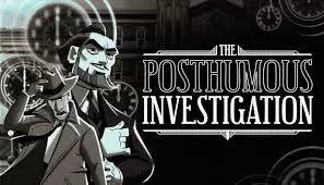 The Posthumous Investigation : Brás Cubas mène l'enquête !