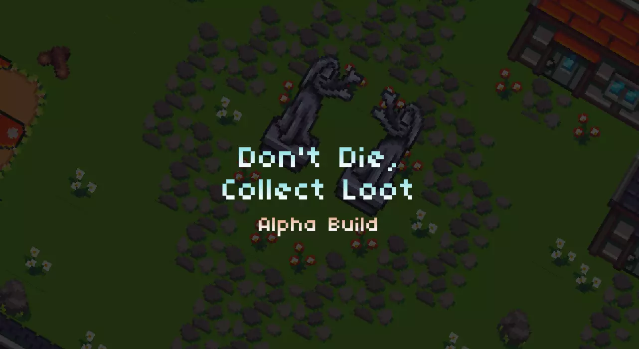 Don’t Die, Collect Loot déboule en accès anticipé sur Steam