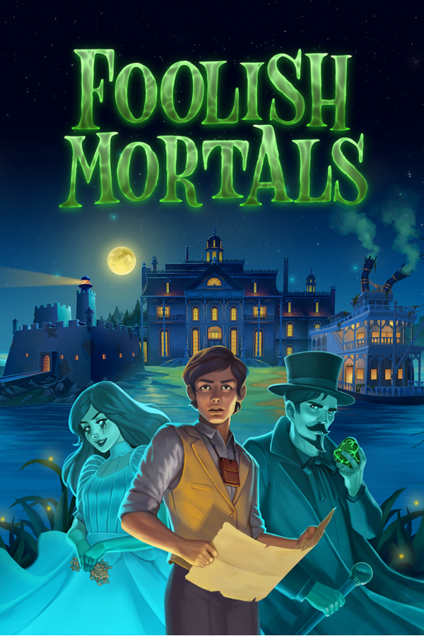 Foolish Mortals