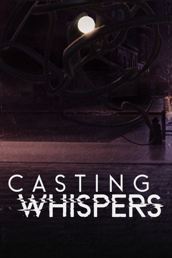 Casting Whispers