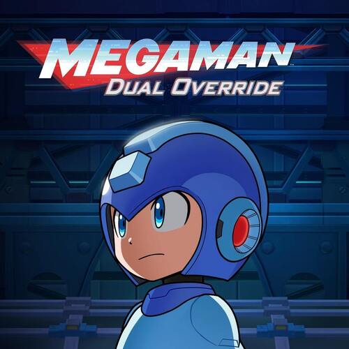 Mega Man: Dual Override